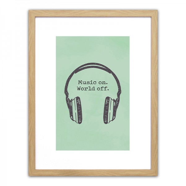 Πίνακας Σε Κορνίζα ArteLibre Πλαστικό 'Music On. World Off.' 35x45x1.8cm